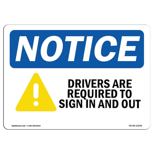 OSHA Sign, Drivers Are Required To In & Out, 5in X 3.5in Decal, 10PK, 5" W, 3.5" H, Landscape, PK10